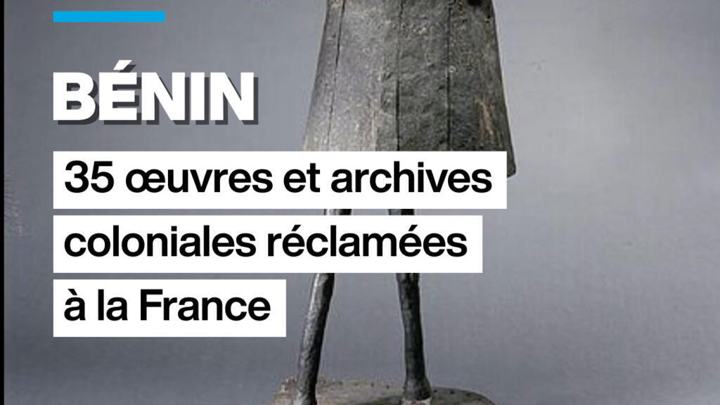 Le Bénin réclame à nouveau 35 œuvres et archives coloniales à la France