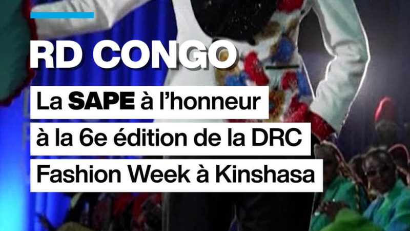 La SAPE à l&rsquo;honneur à la 6e édition de la DRC Fashion Week à Kinshasa