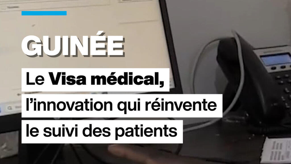 Guinée : le « Visa médical », la carte qui révolutionne le suivi des patients
