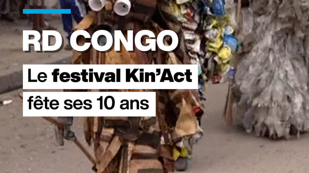 RD Congo : le festival Kin&rsquo;Act fête ses 10 ans