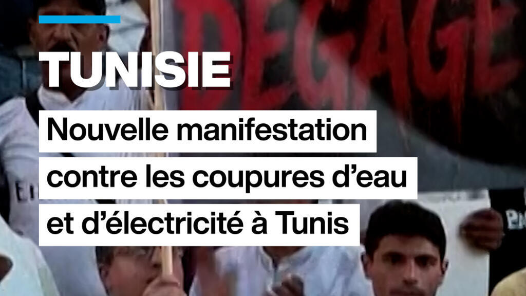 Tunisie : nouvelle manifestation contre les coupures d&rsquo;eau et d&rsquo;électricité