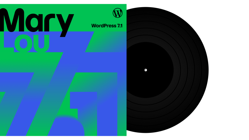 WordPress.org blog: WordPress 7.1 “Mary Lou”