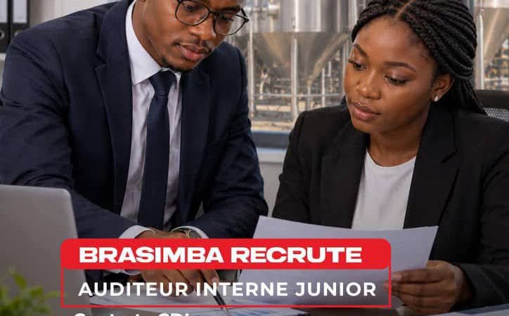 RDC : Brasimba recrute un auditeur interne junior à Lubumbashi