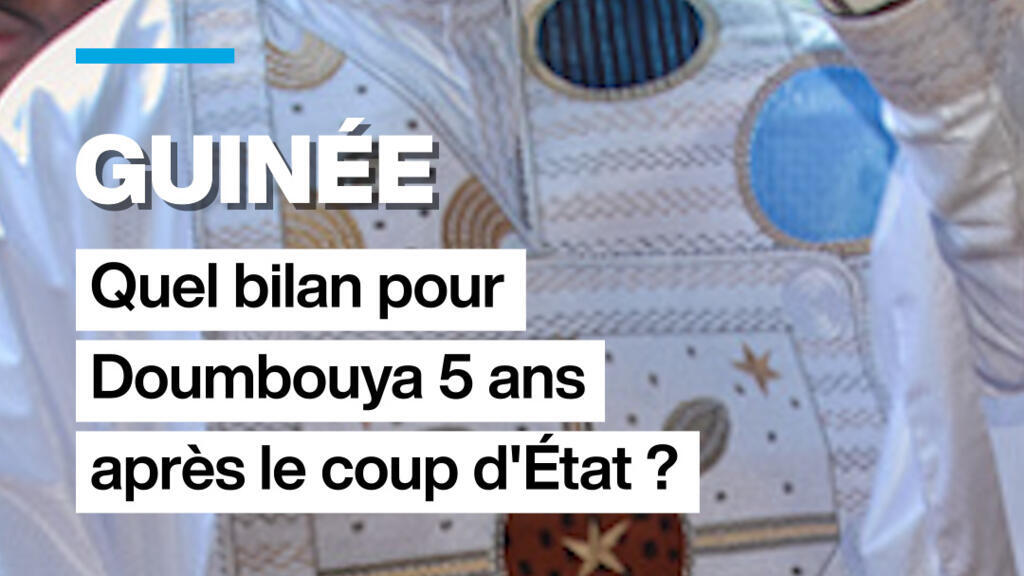 Guinée : quel bilan pour Mamadi Doumbouya 5 ans après le coup d&rsquo;État ?