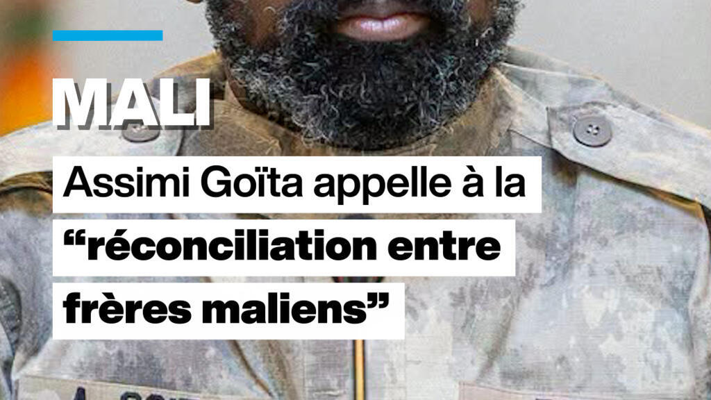 Au Mali, Assimi Goïta appelle à la « réconciliation entre frères maliens »
