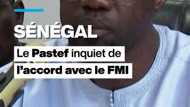 Sénégal : le Pastef d&rsquo;Ousmane Sonko inquiet de l&rsquo;accord avec le FMI