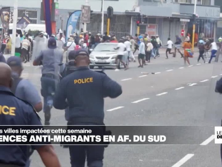 Les violences anti-migrants reprennent en Afrique du Sud